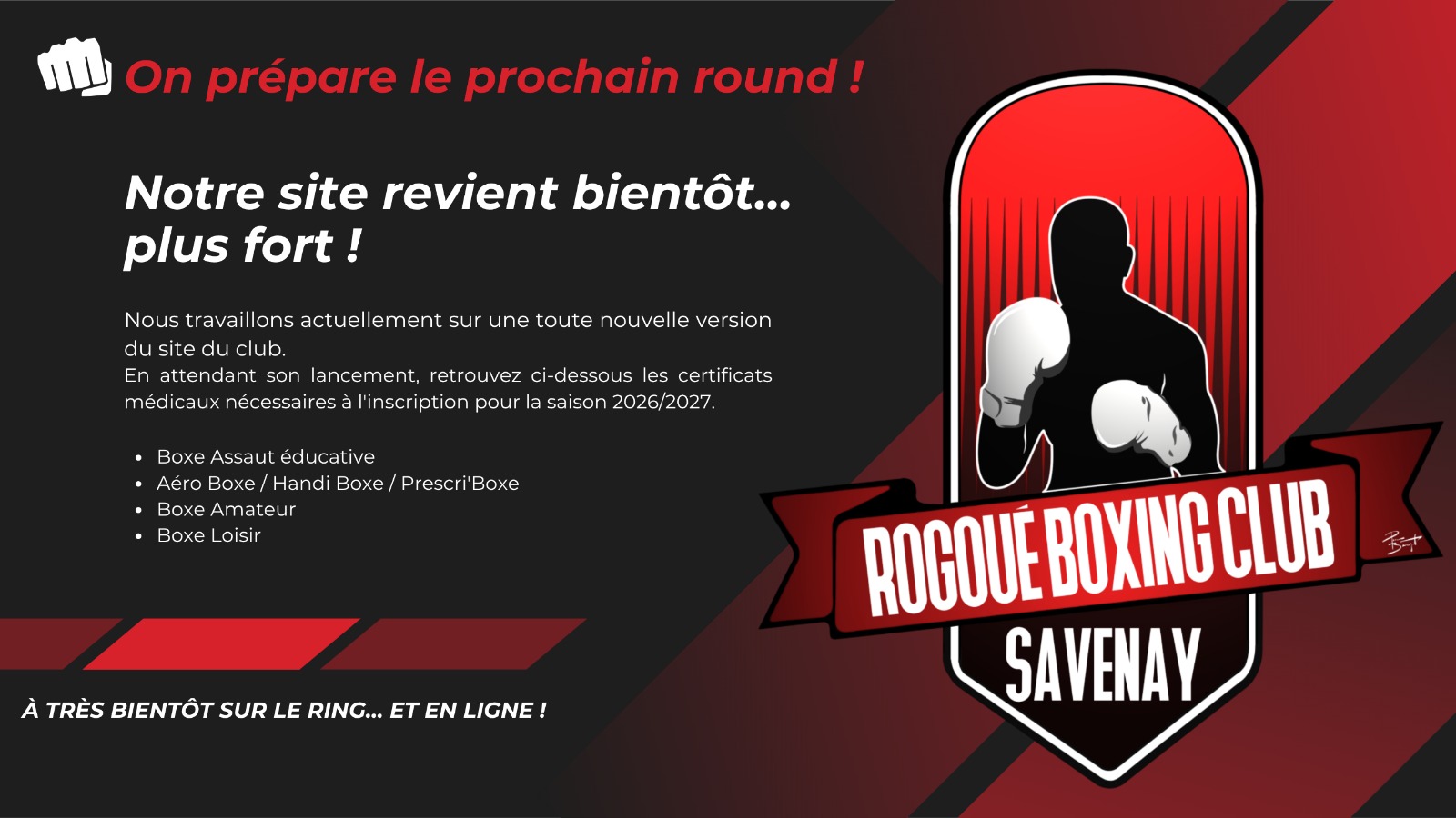 Rogoué Boxing Club Savenay — On prépare le prochain round ! Notre site revient bientôt, plus fort.
